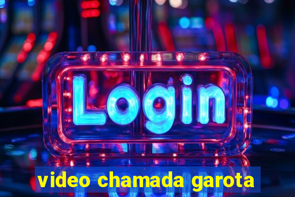 video chamada garota